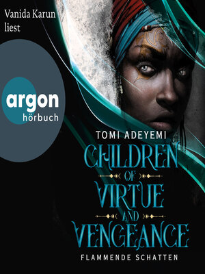 cover image of Children of Virtue and Vengeance--Flammende Schatten--Children of Blood and Bone, Band 2 (Ungekürzte Lesung)